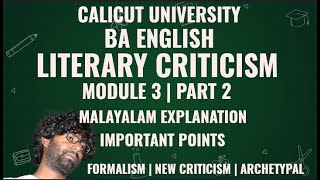 Literary Criticism Module 3  Formalism  New Criticism  Archetypal Criticism  BA English  4th [upl. by Mountford]