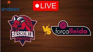 🔴 Live Baskonia vs Forca Lleida  Live Play By Play Scoreboard [upl. by Letsirhc]