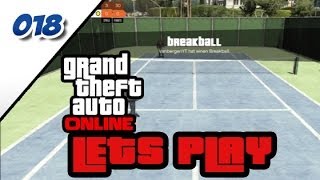 GTA Online  Lets Play 018 Tennis und Friedhöfe  Fun deutsch [upl. by Wallinga]