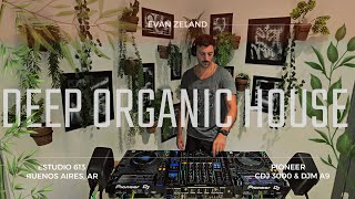 Discover NEW Music  Top Deep House Tracks – Organic Beats amp Chillout Music by Evan Zeland [upl. by Yentruoc]