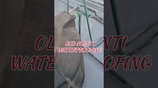 Old Monti Seepage Solution । Old Monti Water Proofing । Roof Monti Rubber Chemical Waterproofing [upl. by Bertrand]