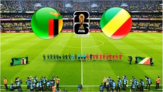 ZAMBIA vs CONGO  FIFA WORLD CUP 2026 QUALIFIERS [upl. by Lamdin809]