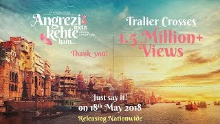 Angrezi Mein Kehte Hain  Official Trailer  Sanjay Mishra  Pankaj Tripathi  Ekavali  18th May [upl. by Sew]