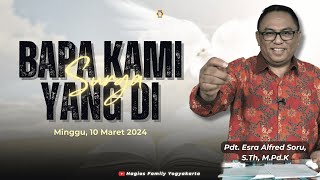 Bapa Kami yang di Surga  KAMI Part 2  Hagios Family 10 Maret 2024 [upl. by Nowaj]