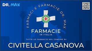 ⚕️Farmacie a CIVITELLA CASANOVA in Provincia di PESCARA  Regione ABRUZZO  👔 Dr MAX [upl. by Frederico55]