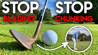 STOP BLADING and STOP CHUNKING your chip shots [upl. by Nehgaem]