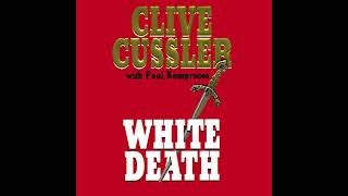 White Death Audiobook by Clive Cussler [upl. by Enetsuj]