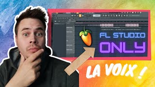 Comment ENREGISTRER AUTOTUNER et MIXER sa voix UNIQUEMENT avec des EFFETS INTERNES à FL Studio [upl. by Oj]