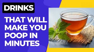 Drinks that will make you poop in minutes  Even if youve been constipated for daysquot [upl. by Veronica]