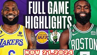 Los Angeles Lakers Vs Boston Celtics FULL GAME Highlights Nov 212024 NBA Season 202425 [upl. by Enirod]