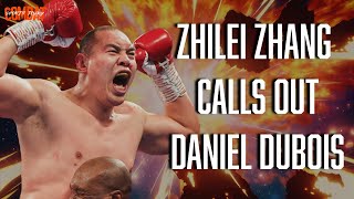 Zhilei Zhang CALLS OUT Daniel Dubois after knocking out Anthony Joshua  JoshuaDubois [upl. by Biagio]