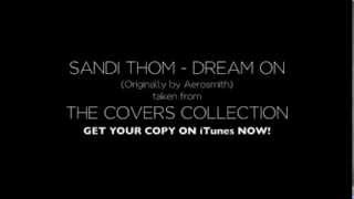 Sandi Thom Dream On from NEW ALBUM The Covers Collection OUT NOW [upl. by Schulman]