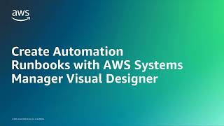 Create Automation Runbooks with AWS Systems Manager  Amazon Web Services [upl. by Gawen]