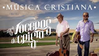 1 Hora de Música Cristiana del Recuerdo con Himnos de Los Voceros de Cristo [upl. by Notgnimer465]