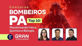 Concurso Bombeiros PA  Top 10 Maratonando Física Química e Biologia [upl. by Kcirred]