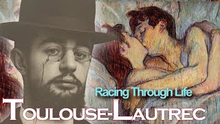 The Surprising Life of ToulouseLautrec The Painter of Parisian Nightlife [upl. by Sirromal]