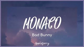 Bad Bunny  MONACO Lyrics [upl. by Pero]