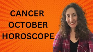 CANCER  October Horoscope [upl. by Redep713]