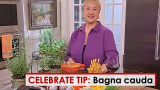 Celebrate Tip Italian Style Dip  Bagna Cauda [upl. by Walley643]