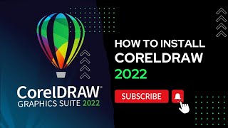 How To Install CorelDraw Graphic Suit 2022 [upl. by Okihsoy]