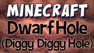 Minecraft  ♪ Dwarf Hole Diggy Diggy Hole Fan Song and Animation [upl. by Ridglea]