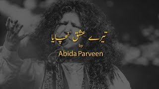 Teray Ishq Nachaya  Original  Abida Parveen [upl. by Siraj253]