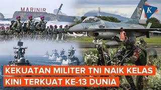 Peringkat ke13 Dunia Kemampuan Militer TNI Ungguli Israel Australia dan Jerman [upl. by Eceirahs]