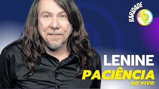 Lenine  Paciência Ao Vivo Musicalidade [upl. by Kemble]