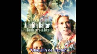 Amelita Baltar  Chiquilín de Bachín [upl. by Odidnac]