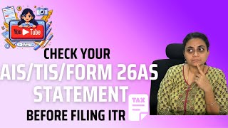 Check your AISTIS26AS statement before filing ITR [upl. by Hgielek]