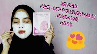 REVIEW MASKER PEELOFF POWDER MASK JORDANIE ROSS [upl. by Veradia]