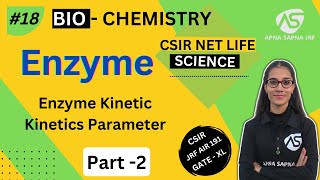 Enzyme Part2  Biochemistry  CSIRNET LIFESCIENCE [upl. by Remo]