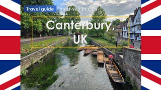 Canterbury Travel Guide canterbury must vist places 영국 사는 사람의 캔터베리 여행 [upl. by Enaasiali]