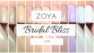 Zoya Bridal Bliss  2018  Live Swatches [upl. by Mickey986]