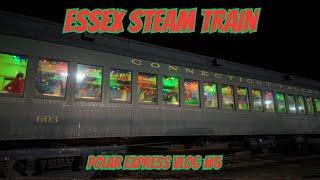 Essex Steam Train Polar Express Vlog 5 [upl. by Atika]