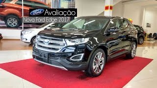 Avaliação  Nova Ford Edge 2017  Curiosidade Automotiva® [upl. by Nwahsd]