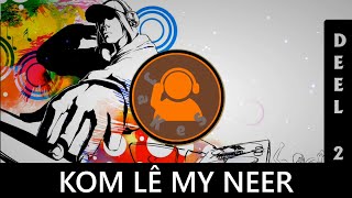 APPEL – Kom Lê My Neer JaKeS Remix [upl. by Laktasic298]