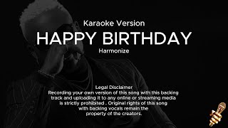 Harmonize  Happy Birthday Karaoke Version [upl. by Rehpoitsirhc]