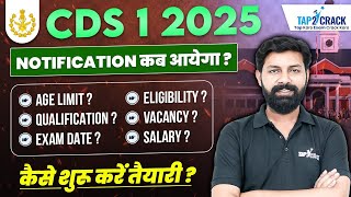 CDS 1 2025 Notification Out  CDS 1 2025 Age Limit Qualification Syllabus Salary full Details [upl. by Oribella]