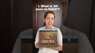 ‘All eyes on Rafah’ Explained 🙏 [upl. by Sirraf]