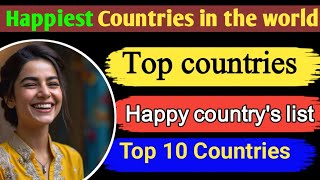 Top happiest country in the world  list of happy countries in the world [upl. by Qidas]