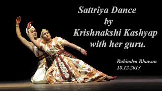 Sattriya Dance  Krishnakshi Kashyap and Ramkrishna Talukdar in 2013 [upl. by Amees]