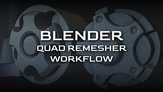 Blender  Quad Remesher Workflow [upl. by Ahsilra754]