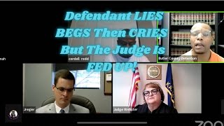 Defendant LIES BEGS Then CRIES But The Judge is FED UP [upl. by Tiemroth]