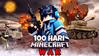 100 Hari Minecraft WAR [upl. by Nylloh]