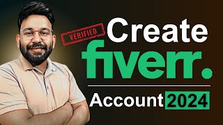 Create a Fiverr Seller Account Step By Step Guide  Make Money On Fiverr 2024 [upl. by Marj]