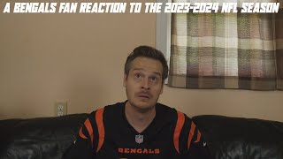 A Bengals Fan Reaction to the 20232024 NFL Season [upl. by Birgitta]