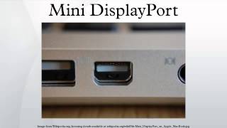 Mini DisplayPort [upl. by Yllil]