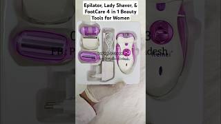 Epilator Lady Shaver amp FootCare 4 in 1 Beauty Tools for Women [upl. by Cyma]