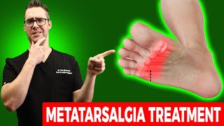 Metatarsalgia Treatment BEST Ball of Foot Pain RELIEF 2024 [upl. by Rox595]